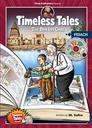 Timeless Tales: The Ben Ish Chai - Pesach